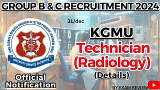 KGMU Radiology Recruitment 2024 Eligibility Syllabus amp Application Process Explained 70Post [upl. by Tnomel]