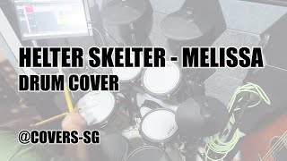 Helter Skelter  Melissa Drum Cover coverssg [upl. by Suki]