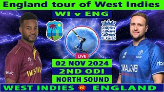 West Indies vs England  WI vs ENG  2nd ODI of England tour of West Indies 2024  Cricket Info Live [upl. by Akel]