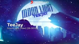 Teejay  Moonlight Raw Rebassed 2630Hz [upl. by Wennerholn]