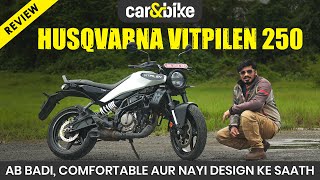 Husqvarna Vitpilen 250 Review  Road Test  carandbike [upl. by Citron]