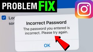 Instagram Incorrect Password Problem Solve  Instagram Incorrect Password Error Kaise Thik Kare [upl. by Ahseenyt]