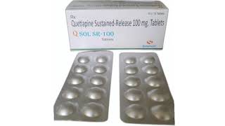 Q SOL SR 100 Tablets Quetiapine SustainedRelease 100 mg [upl. by Polivy]