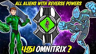 What is Reversetrix In Tamil தமிழ்  Aliens With Reverse Powers  Ben 10 Tamil  Immortal Prince [upl. by Miah]