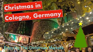 Visiting Christmas Markets in Cologne Germany [upl. by Gnart]