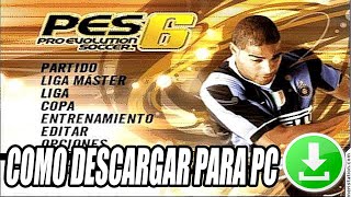 Como descargar Pes 2006 para Pc [upl. by Akenal959]