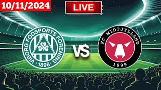 Viborg vs Midtjylland  Superliga  Fifa Live Match Score 🛑 [upl. by Helm558]