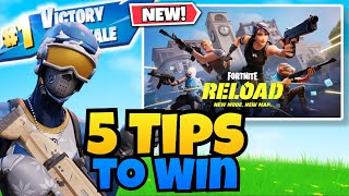 EASIEST TIPS to WIN in Fortnite Reload [upl. by Sarge]