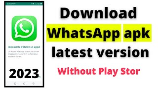 download whatsapp apk latest version [upl. by Winonah398]