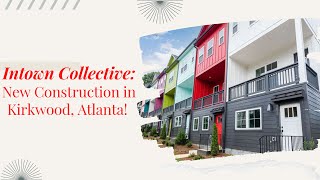 Intown Collective Vlog Tour Paintbox Townhomes in Atlanta GA [upl. by Haraj]