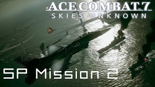 SP Mission 2 Anchorhead Raid DLC  Ace Combat 7 [upl. by Naek]