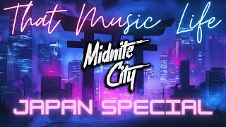 That Music Life  Japan Special [upl. by Acinoreb]