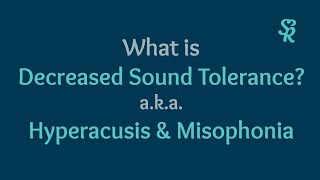 Hyperacusis and Misophonia What is decreased sound tolerance  Sound Relief [upl. by Carbone]