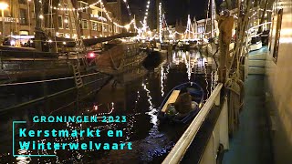 Winterwelvaart en Kerstmarkt 2023 [upl. by Cheston842]