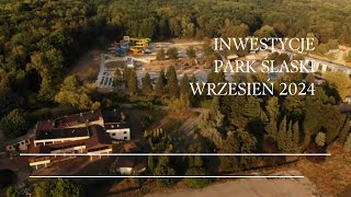 inwestycje park ślaski wrzesien 2024 [upl. by Finny263]