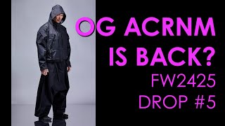 ACRONYM FW2425 DROP 5 and 4 [upl. by Adnihc485]