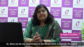 Fibroids in pregnancy  Dr Rashmi Chaudhary  Cloudnine Hospital Bellandur [upl. by Arrad887]