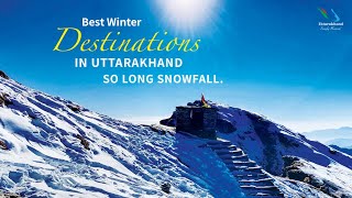 Top Winter Destinations in Uttarakhand  Best Places to visit in Winters  Uttarakhand Tourism [upl. by Lalaj]