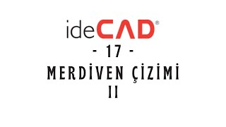 ideCAD Statik 17  Merdiven Çizimi  II Döner Merdiven [upl. by Melac]