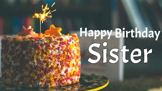 Happy birthday greetings for Sister  Best birthday wishes amp messages for sister [upl. by Nairot]