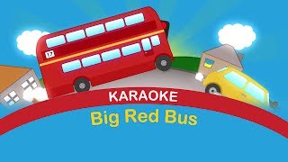 BIG RED BUS  Karaoke For Kids  Nursery Rhymes TV  Sing Along English Songs For Kids [upl. by Ahsilrak780]