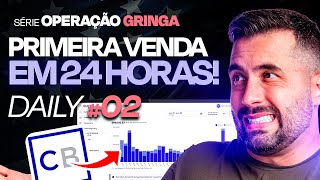 SÉRIE OPERAÇÃO GRINGA  DAILY 02  JÁ VENDI R22456  RÁPIDO [upl. by Mot]