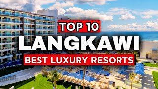 Top 10 Luxury AFFORDABLE Hotels in Langkawi 2024  Hotels in Langkawi for Couples 2024 [upl. by Anaitsirc]