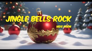 Jingle Bells Rock  Kids Song  Smart Kid Tv Nursery Rhymes amp Poems  fypシ゚viral fypyoutube poem [upl. by Laddie354]