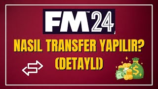 FM 24 NASIL TRANSFER YAPILIR   FOOTBALL MANAGERDE TRANSFER YAPMA  FM 24 TRANSFER [upl. by Sykes]