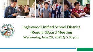 IUSD RegularBoard Meeting Wednesday June 28 2023  500 pm [upl. by Enael657]