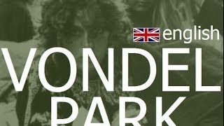 Vondelpark history of Amsterdam  sightseeing guided tour bike tours expats festival [upl. by Amuwkuhc]