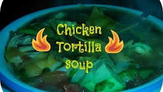 Chicken tortilla soup [upl. by Ninaj]