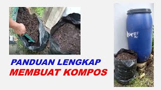 PANDUAN LENGKAP MEMBUAT KOMPOS [upl. by Glennie]