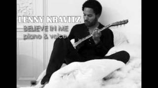 Lenny Kravitz  Believe In Me Piano amp Voice [upl. by Sabah]