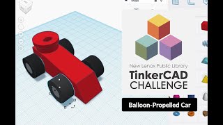 May TinkerCAD Challenge Make a BalloonPropelled Car [upl. by Einhapets288]