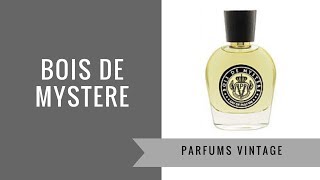 Bois de Mystere by Parfums Vintage  Fragrance Review [upl. by Nitsrek614]