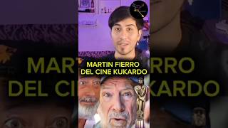 LOS MARTIN FIERRO DE CINE KUKARDOS argentina casta milei cristina [upl. by Debera722]