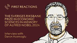 First Reactions  Daron Acemoglu prize in economic sciences 2024  Telephone interview [upl. by Anilemrac]