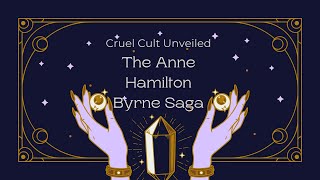 Cruel Cult Unveiled The Anne Hamilton Byrne Saga [upl. by Blinny574]