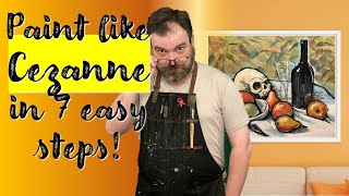 Paint like Cezanne in 7 easy steps [upl. by Darline1]