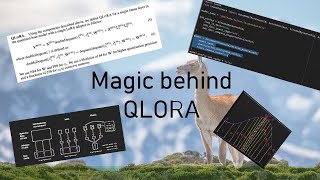 The Magic Behind QLORA Efficient Finetuning of Quantized LLMs [upl. by Ellohcin]