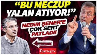 Ekrem İmamoğlu Nedim Şenerin Ayasofya sözlerine çok sert patladı quotBu meczup yalan atıyorquot [upl. by Carmen918]