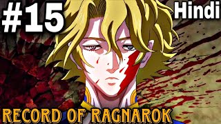 Record of Ragnarok episode 15 Explained In Hindi  record of ragnarok episode 15 [upl. by Ivonne]