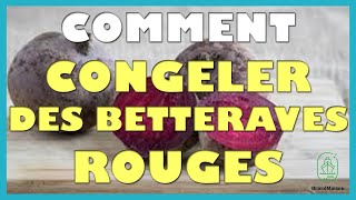 Comment congeler des betteraves rouges [upl. by Ehcropal936]