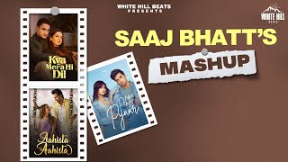 Saaj Bhatts Mashup  Amjad Nadeem Aamir  Shoaib  Asim  Surbhi  Mohak  Hindi Songs 2023 [upl. by Ule]