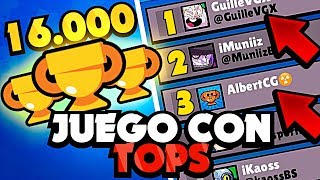 SUBIENDO CON EL TOP 1 DE ESPAÑA A 16000 TROFEOS ME HACEN CARRITO  Brawl Stars [upl. by Annair390]