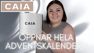 ÖPPNAR CAIA COSMETICS ADVENTSKALENDER 2023  DERAS BÄSTA SLÄPP HITTILS [upl. by Vikki]