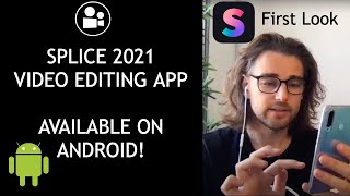 Splice Video Editing App 2021 Now Available on Android [upl. by Ahsinra]