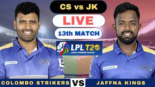 Lanka Premier League Live  Colombo Strikers vs Jaffna Kings Live  CS vs JK Live T20 Match LPL 2024 [upl. by Farica]