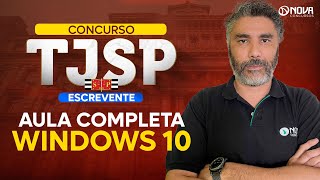 Concurso TJ SP 2024 Aula completa Windows 10 [upl. by Amy30]